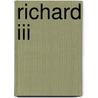Richard Iii door Sue Tweg