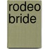 Rodeo Bride