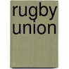 Rugby Union by Ronald Cohn