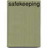 Safekeeping door Karen Hesse