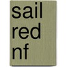 Sail Red Nf by Brylee Gibson