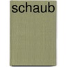 Schaub by Arnim