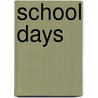 School Days door Peter Robinson