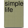 Simple Life by Henry Llewellyn Williams