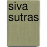 Siva Sutras door Jaideva Singh