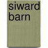 Siward Barn by Ronald Cohn