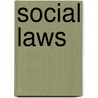 Social Laws door Gabriel de Tarde