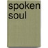 Spoken Soul