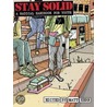 Stay Solid! door Matt Hern