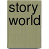 Story World door David Vale