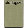 Strategize! door Julie Siciliano