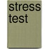 Stress Test