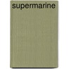 Supermarine door Norman Barfield