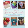 Sweet Knits by Catherine Graham-Evans
