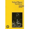 Tannh door Richard Wagner