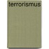 Terrorismus