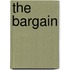 The Bargain