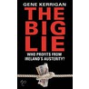 The Big Lie door Gene Kerrigan