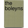 The Boleyns door David Loades