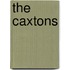 The Caxtons