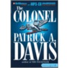 The Colonel door Patrick A. Davis