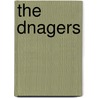 The Dnagers door Terry Englehart