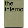 The Inferno door Alighieri Dante Alighieri