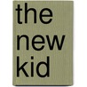 The New Kid door Geroge Ivanoff