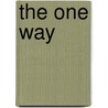 The One Way by Williams James