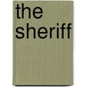 The Sheriff by Gerry O'Carroll