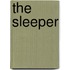 The Sleeper