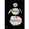 The Snowman door Nesbo Jo