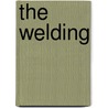 The Welding by Lafayette Mclaws