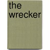 The Wrecker by Robert Louis Stevension