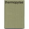 Thermopylae by Ronald Cohn