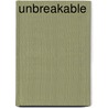 Unbreakable by Triumph Books
