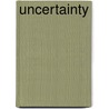 Uncertainty door Jonathan Fields