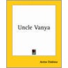 Uncle Vanya by Dario Fo