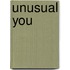 Unusual You