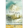 Vital Signs by Kathy Herman