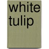 White Tulip door Ronald Cohn