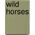 Wild Horses
