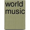 World Music by Terry Miller