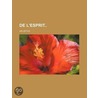 de L'Esprit by Helvétius