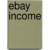 eBay Income by Cheryl L. Russell