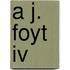 A J. Foyt Iv