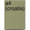 A4 (Croatia) door Ronald Cohn