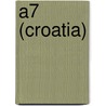 A7 (Croatia) door Ronald Cohn