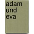 Adam und Eva