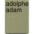 Adolphe Adam
